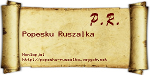 Popesku Ruszalka névjegykártya